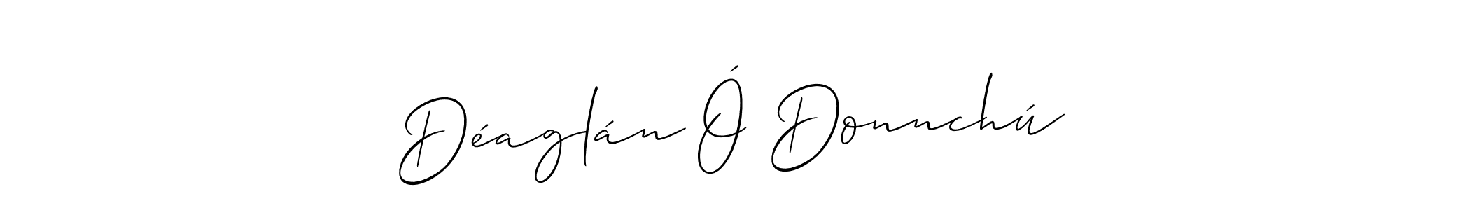 Allison_Script is a professional signature style that is perfect for those who want to add a touch of class to their signature. It is also a great choice for those who want to make their signature more unique. Get Déaglán Ó Donnchú name to fancy signature for free. Déaglán Ó Donnchú signature style 2 images and pictures png