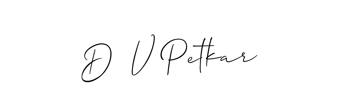 This is the best signature style for the D  V Petkar name. Also you like these signature font (Allison_Script). Mix name signature. D  V Petkar signature style 2 images and pictures png