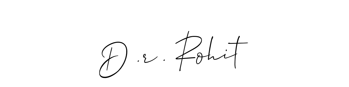 Make a beautiful signature design for name D .r . Rohit. Use this online signature maker to create a handwritten signature for free. D .r . Rohit signature style 2 images and pictures png