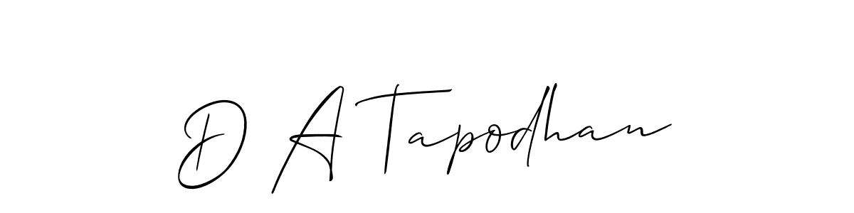 How to make D A Tapodhan signature? Allison_Script is a professional autograph style. Create handwritten signature for D A Tapodhan name. D A Tapodhan signature style 2 images and pictures png