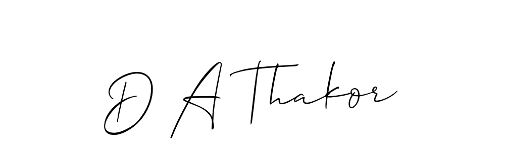 How to make D A Thakor name signature. Use Allison_Script style for creating short signs online. This is the latest handwritten sign. D A Thakor signature style 2 images and pictures png