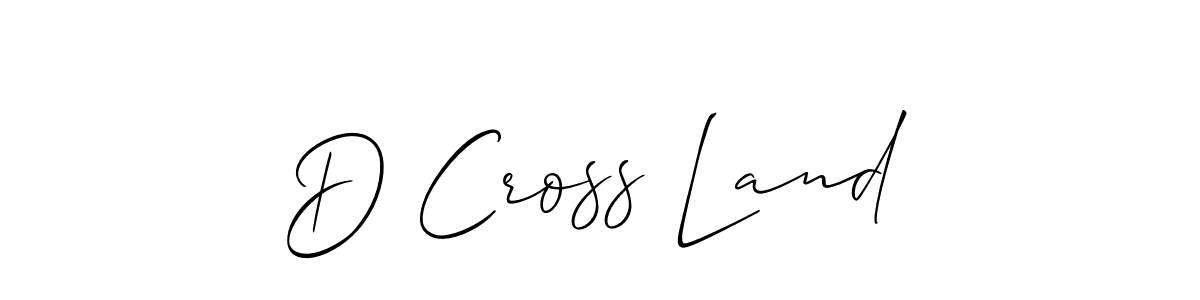 Check out images of Autograph of D Cross Land name. Actor D Cross Land Signature Style. Allison_Script is a professional sign style online. D Cross Land signature style 2 images and pictures png