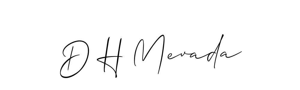 The best way (Allison_Script) to make a short signature is to pick only two or three words in your name. The name D H Mevada include a total of six letters. For converting this name. D H Mevada signature style 2 images and pictures png