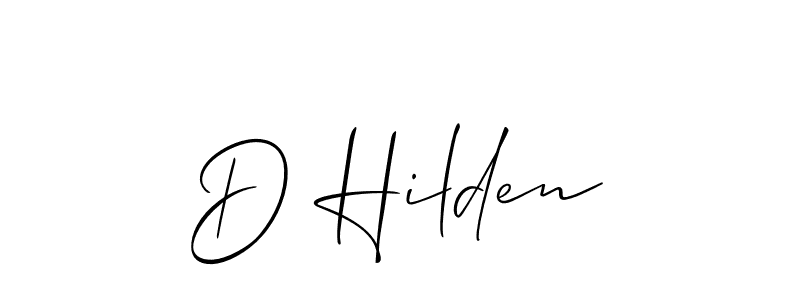 Also You can easily find your signature by using the search form. We will create D Hilden name handwritten signature images for you free of cost using Allison_Script sign style. D Hilden signature style 2 images and pictures png