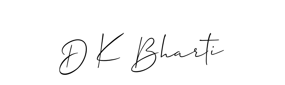 It looks lik you need a new signature style for name D K Bharti. Design unique handwritten (Allison_Script) signature with our free signature maker in just a few clicks. D K Bharti signature style 2 images and pictures png