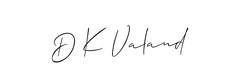 Make a beautiful signature design for name D K Valand. With this signature (Allison_Script) style, you can create a handwritten signature for free. D K Valand signature style 2 images and pictures png