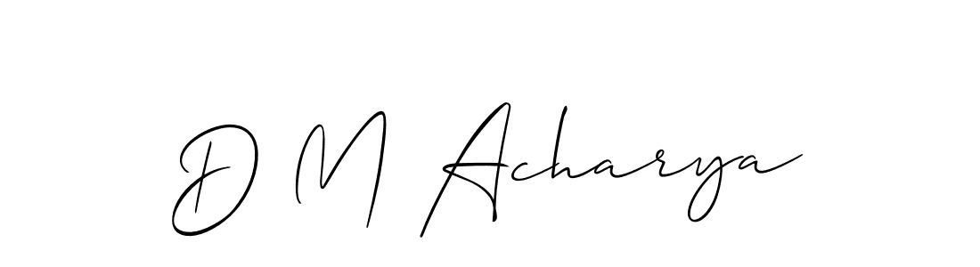 Create a beautiful signature design for name D M Acharya. With this signature (Allison_Script) fonts, you can make a handwritten signature for free. D M Acharya signature style 2 images and pictures png