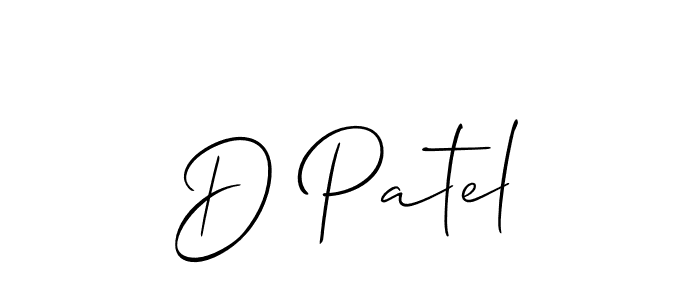 Also we have D Patel name is the best signature style. Create professional handwritten signature collection using Allison_Script autograph style. D Patel signature style 2 images and pictures png