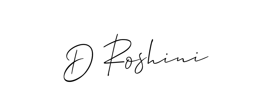 It looks lik you need a new signature style for name D Roshini. Design unique handwritten (Allison_Script) signature with our free signature maker in just a few clicks. D Roshini signature style 2 images and pictures png