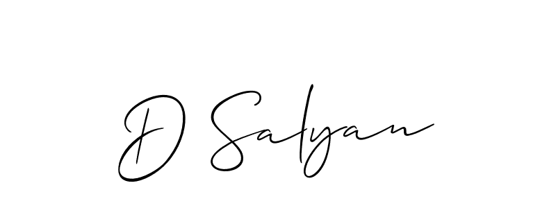 Make a short D Salyan signature style. Manage your documents anywhere anytime using Allison_Script. Create and add eSignatures, submit forms, share and send files easily. D Salyan signature style 2 images and pictures png