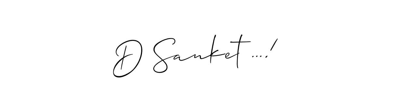 D Sanket ...! stylish signature style. Best Handwritten Sign (Allison_Script) for my name. Handwritten Signature Collection Ideas for my name D Sanket ...!. D Sanket ...! signature style 2 images and pictures png