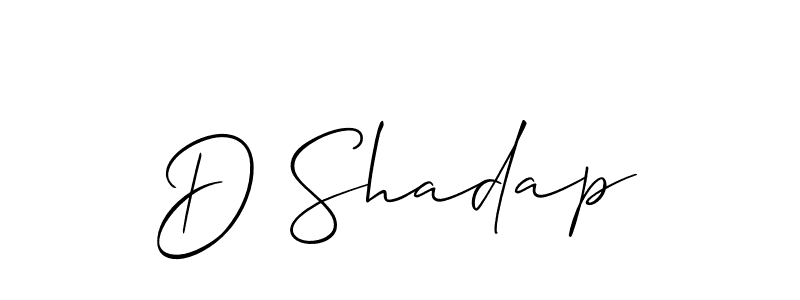 Design your own signature with our free online signature maker. With this signature software, you can create a handwritten (Allison_Script) signature for name D Shadap. D Shadap signature style 2 images and pictures png