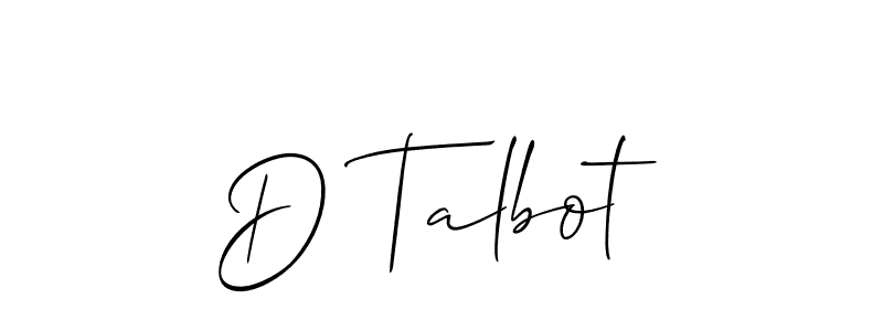 Make a beautiful signature design for name D Talbot. With this signature (Allison_Script) style, you can create a handwritten signature for free. D Talbot signature style 2 images and pictures png