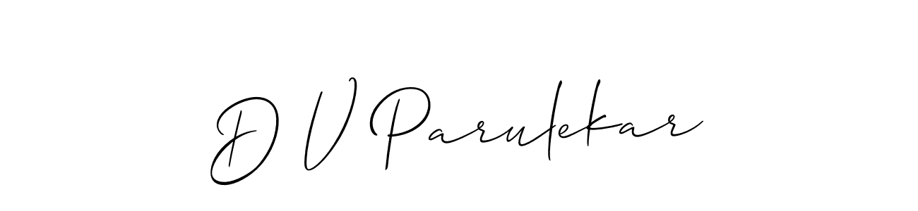 Make a short D V Parulekar signature style. Manage your documents anywhere anytime using Allison_Script. Create and add eSignatures, submit forms, share and send files easily. D V Parulekar signature style 2 images and pictures png