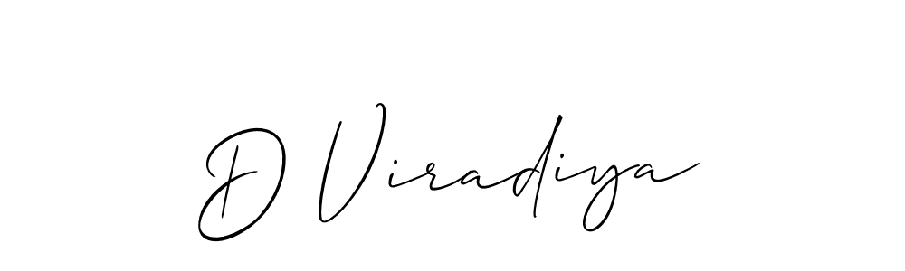 Design your own signature with our free online signature maker. With this signature software, you can create a handwritten (Allison_Script) signature for name D Viradiya. D Viradiya signature style 2 images and pictures png