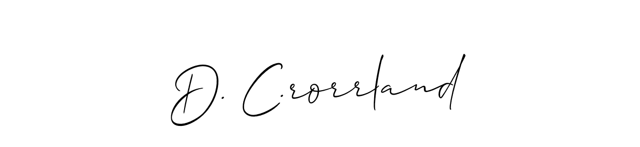 You can use this online signature creator to create a handwritten signature for the name D. C.rorrland. This is the best online autograph maker. D. C.rorrland signature style 2 images and pictures png