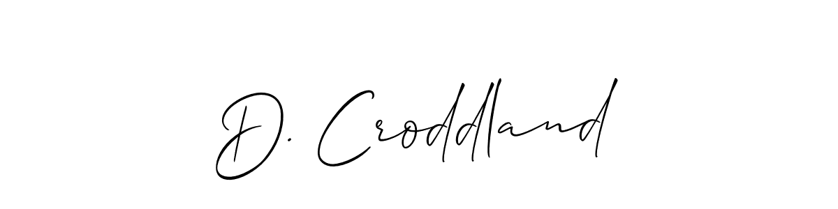 Here are the top 10 professional signature styles for the name D. Croddland. These are the best autograph styles you can use for your name. D. Croddland signature style 2 images and pictures png