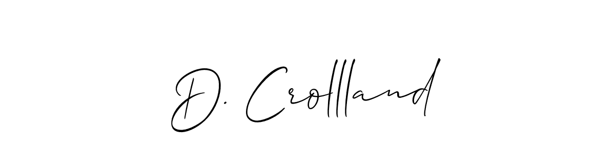 Make a beautiful signature design for name D. Crollland. With this signature (Allison_Script) style, you can create a handwritten signature for free. D. Crollland signature style 2 images and pictures png