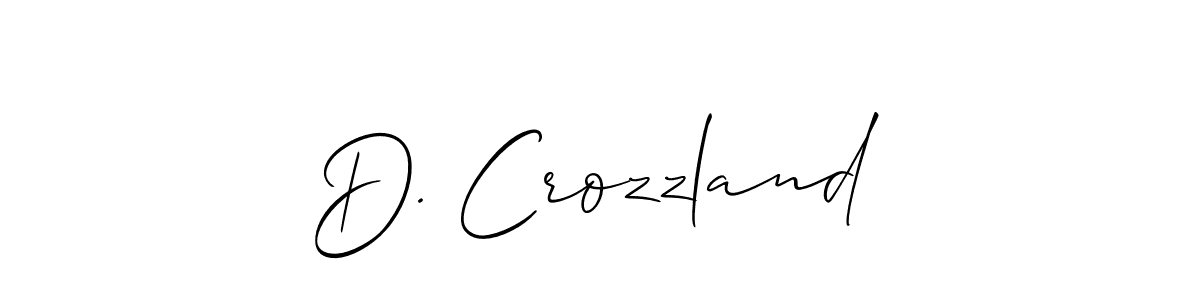 It looks lik you need a new signature style for name D. Crozzland. Design unique handwritten (Allison_Script) signature with our free signature maker in just a few clicks. D. Crozzland signature style 2 images and pictures png