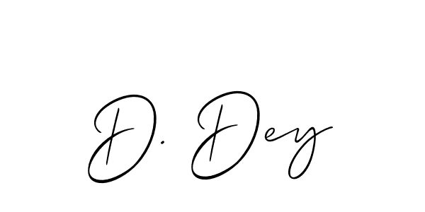 The best way (Allison_Script) to make a short signature is to pick only two or three words in your name. The name D. Dey include a total of six letters. For converting this name. D. Dey signature style 2 images and pictures png