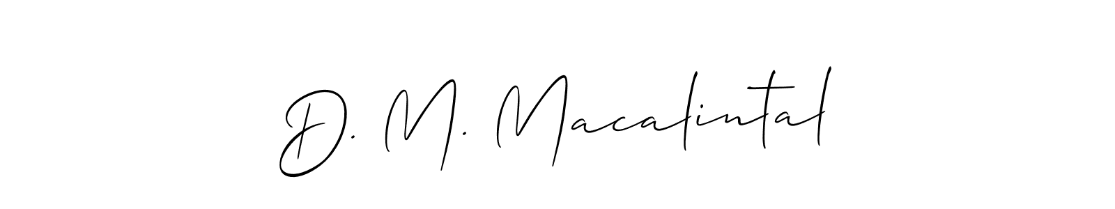 You can use this online signature creator to create a handwritten signature for the name D. M. Macalintal. This is the best online autograph maker. D. M. Macalintal signature style 2 images and pictures png