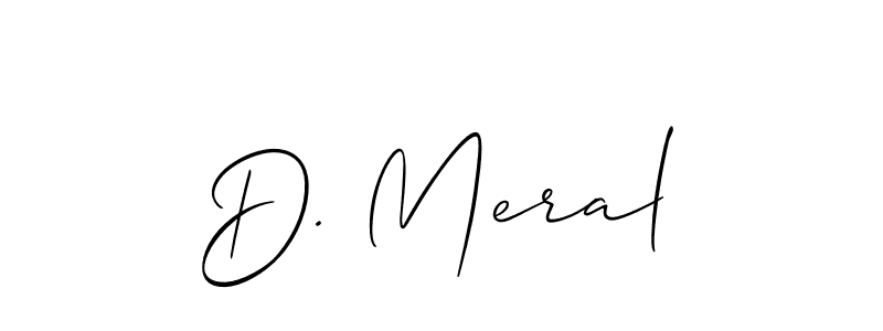 It looks lik you need a new signature style for name D. Meral. Design unique handwritten (Allison_Script) signature with our free signature maker in just a few clicks. D. Meral signature style 2 images and pictures png