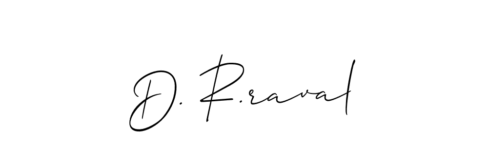 Best and Professional Signature Style for D. R.raval. Allison_Script Best Signature Style Collection. D. R.raval signature style 2 images and pictures png