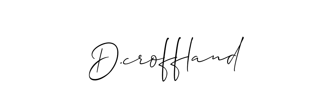 Make a short D.croffland signature style. Manage your documents anywhere anytime using Allison_Script. Create and add eSignatures, submit forms, share and send files easily. D.croffland signature style 2 images and pictures png