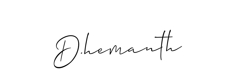 The best way (Allison_Script) to make a short signature is to pick only two or three words in your name. The name D.hemanth include a total of six letters. For converting this name. D.hemanth signature style 2 images and pictures png