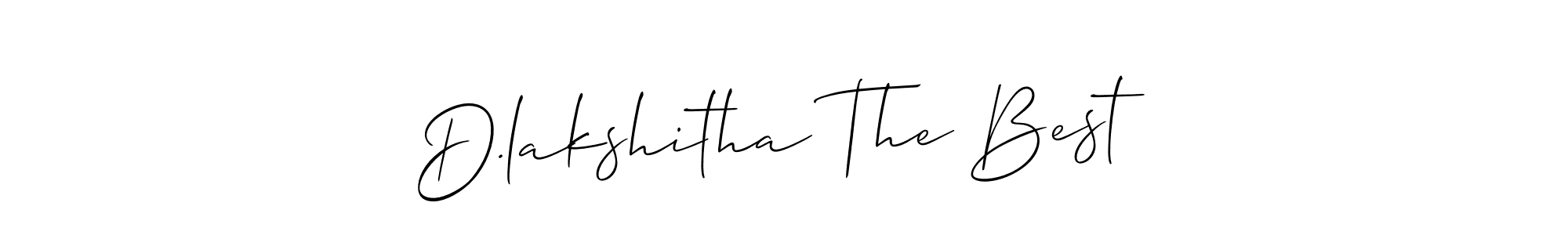It looks lik you need a new signature style for name D.lakshitha The Best. Design unique handwritten (Allison_Script) signature with our free signature maker in just a few clicks. D.lakshitha The Best signature style 2 images and pictures png
