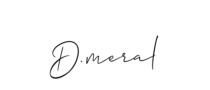 Also we have D.meral name is the best signature style. Create professional handwritten signature collection using Allison_Script autograph style. D.meral signature style 2 images and pictures png