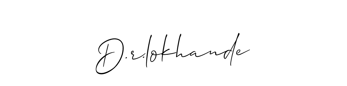 How to make D.r.lokhande name signature. Use Allison_Script style for creating short signs online. This is the latest handwritten sign. D.r.lokhande signature style 2 images and pictures png