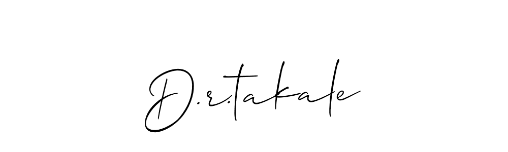 Create a beautiful signature design for name D.r.takale. With this signature (Allison_Script) fonts, you can make a handwritten signature for free. D.r.takale signature style 2 images and pictures png