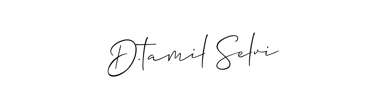 Make a short D.tamil Selvi signature style. Manage your documents anywhere anytime using Allison_Script. Create and add eSignatures, submit forms, share and send files easily. D.tamil Selvi signature style 2 images and pictures png