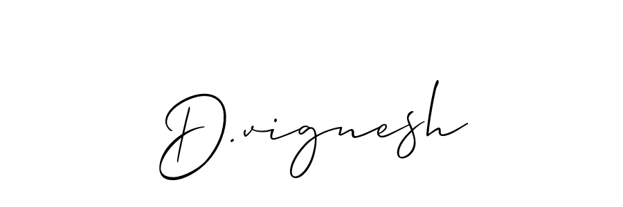 How to make D.vignesh signature? Allison_Script is a professional autograph style. Create handwritten signature for D.vignesh name. D.vignesh signature style 2 images and pictures png