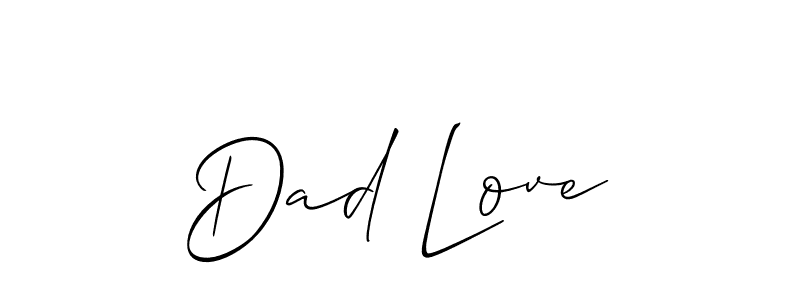 How to make Dad Love signature? Allison_Script is a professional autograph style. Create handwritten signature for Dad Love name. Dad Love signature style 2 images and pictures png