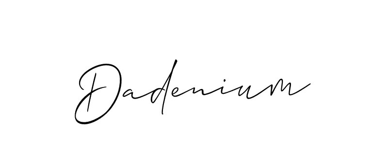 Also we have Dadenium name is the best signature style. Create professional handwritten signature collection using Allison_Script autograph style. Dadenium signature style 2 images and pictures png