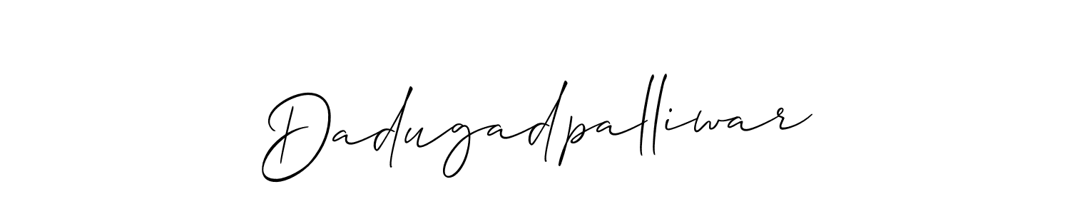Here are the top 10 professional signature styles for the name Dadugadpalliwar. These are the best autograph styles you can use for your name. Dadugadpalliwar signature style 2 images and pictures png