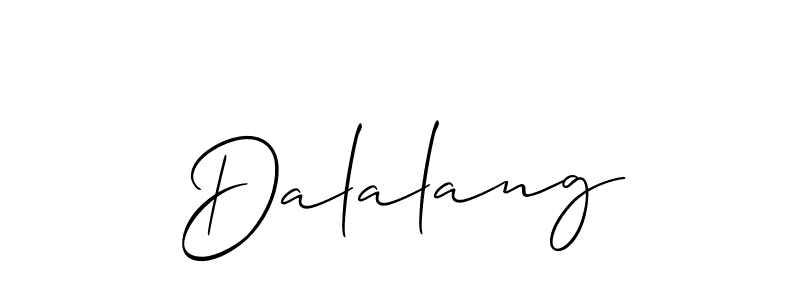 Create a beautiful signature design for name Dalalang. With this signature (Allison_Script) fonts, you can make a handwritten signature for free. Dalalang signature style 2 images and pictures png