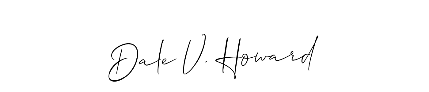 How to make Dale V. Howard name signature. Use Allison_Script style for creating short signs online. This is the latest handwritten sign. Dale V. Howard signature style 2 images and pictures png