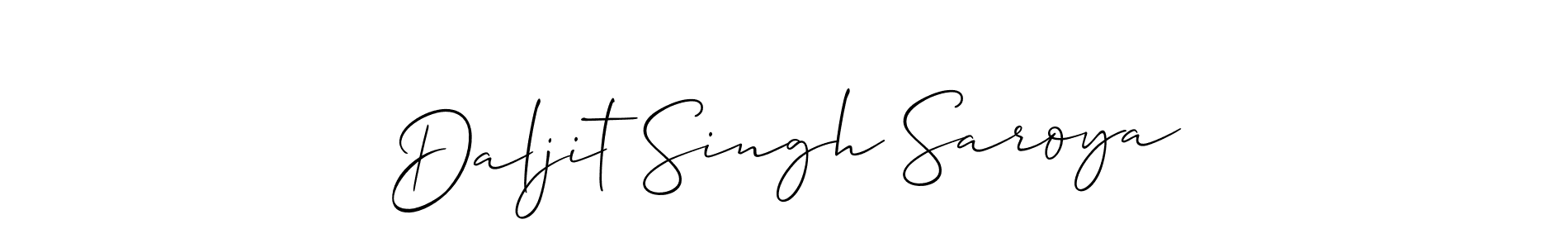 Also we have Daljit Singh Saroya name is the best signature style. Create professional handwritten signature collection using Allison_Script autograph style. Daljit Singh Saroya signature style 2 images and pictures png