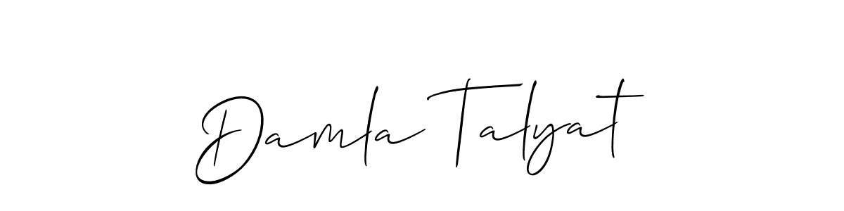 Make a beautiful signature design for name Damla Talyat. With this signature (Allison_Script) style, you can create a handwritten signature for free. Damla Talyat signature style 2 images and pictures png