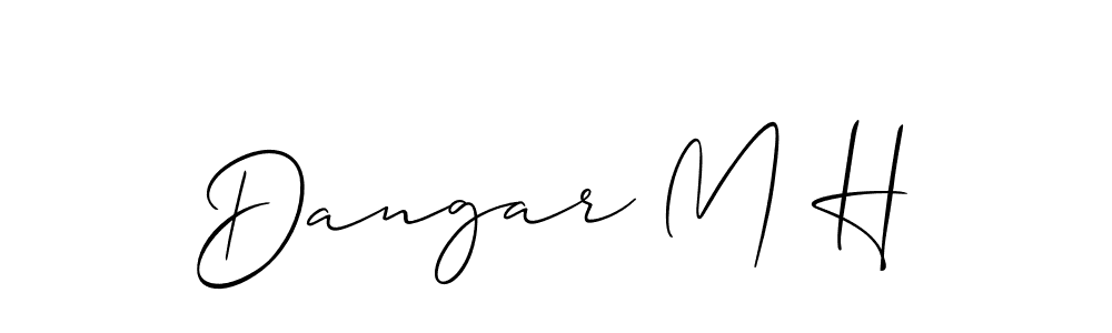 Create a beautiful signature design for name Dangar M H. With this signature (Allison_Script) fonts, you can make a handwritten signature for free. Dangar M H signature style 2 images and pictures png