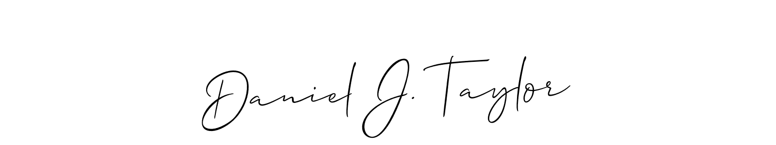 Design your own signature with our free online signature maker. With this signature software, you can create a handwritten (Allison_Script) signature for name Daniel J. Taylor. Daniel J. Taylor signature style 2 images and pictures png