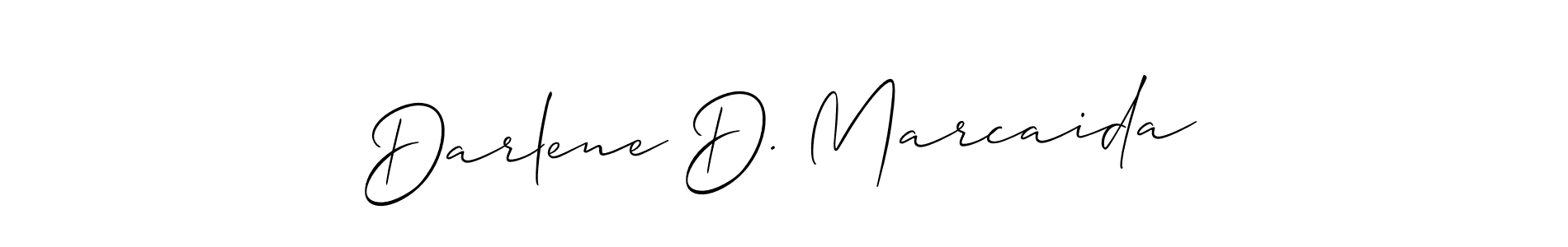 Check out images of Autograph of Darlene D. Marcaida name. Actor Darlene D. Marcaida Signature Style. Allison_Script is a professional sign style online. Darlene D. Marcaida signature style 2 images and pictures png