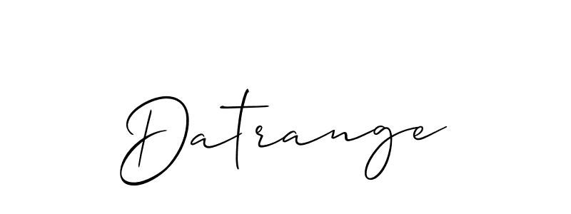 Use a signature maker to create a handwritten signature online. With this signature software, you can design (Allison_Script) your own signature for name Datrange. Datrange signature style 2 images and pictures png