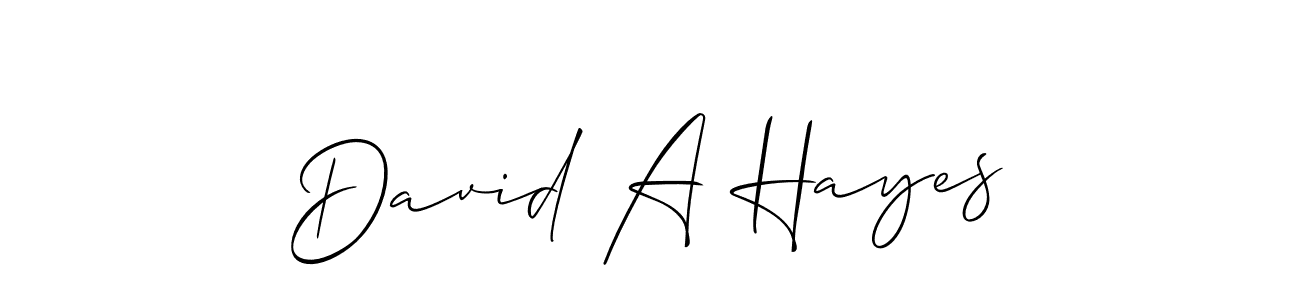 Design your own signature with our free online signature maker. With this signature software, you can create a handwritten (Allison_Script) signature for name David A Hayes. David A Hayes signature style 2 images and pictures png