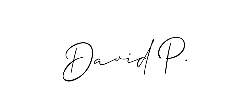 You should practise on your own different ways (Allison_Script) to write your name (David P.) in signature. don't let someone else do it for you. David P. signature style 2 images and pictures png