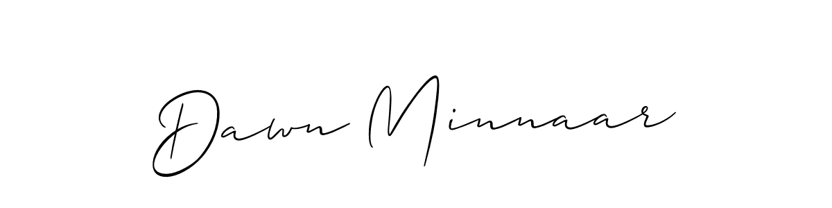 You should practise on your own different ways (Allison_Script) to write your name (Dawn Minnaar) in signature. don't let someone else do it for you. Dawn Minnaar signature style 2 images and pictures png