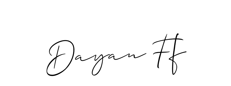 Create a beautiful signature design for name Dayan Ff. With this signature (Allison_Script) fonts, you can make a handwritten signature for free. Dayan Ff signature style 2 images and pictures png